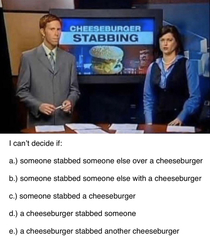 Breaking Cheeseburger stabber still on the loose
