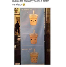 Bubble Tea company needs a better translator