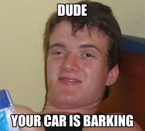 Buddy trying to tell me my car alarm was going off