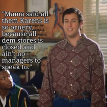But momma said