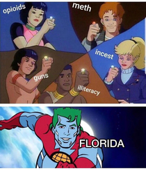 By your powers combined I AM CAPTAIN FLORIDA MAN