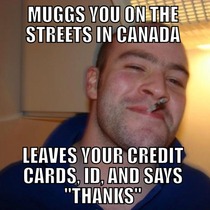 Canadian good guy Greg