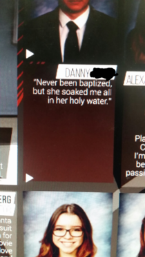 Cant believe this quote was allowed in the yearbook