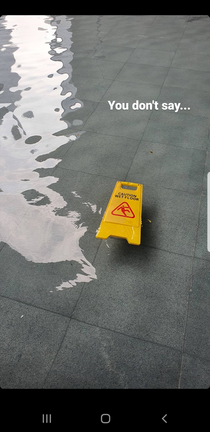 Caution floor is wet