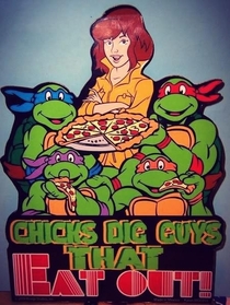 Chicks dig guys that eat out