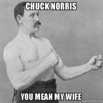 Chuck norris manly man