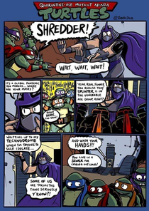 Come on already even SHREDDER gets it