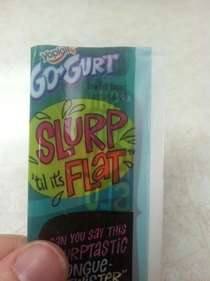 Coworker offered a Go-Gurt this morning My immaturity was exposed with my slight giggle