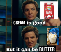 Cream is good