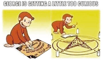 Curious George causes the apocalypse