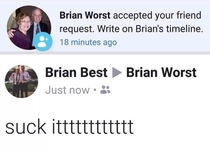 Damn it Brian