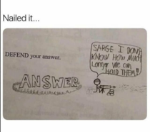 DEFEND your answer
