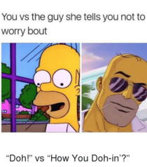 Doh vs How You Doh-in