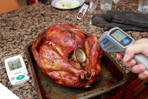 Dont forget to check the temp of your turkey before serving