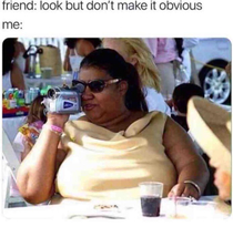 Dont make it obvious