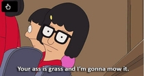 Dont mess with Tina