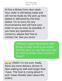 Door dash order was not on timing as expected Alcohol was involved
