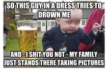 Drunk baby on baptism