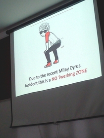 Due to the recent Miley Cyrus incident