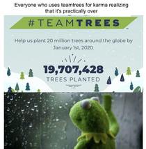 Early congrats to teamtreesorg