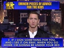 Eminem will get you