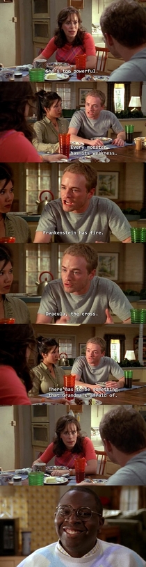 Every monster has its weakness Malcolm In The Middle