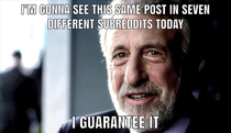 Every time I see a heavily upvoted post on the frontpage