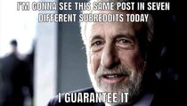 Every time I see a heavily upvotes post on the front page