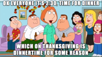 Family Guy summing up my views on Thanksgiving