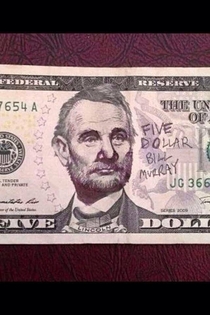 Five Dollar Bill Murray