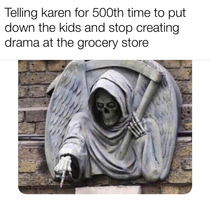 For the th time karen