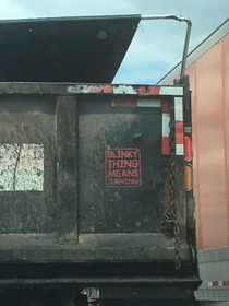 Found myself behind this dump truck today