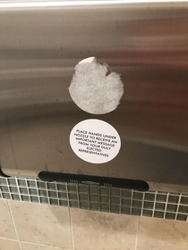 Found on a hand dryer in a gas station bathroom