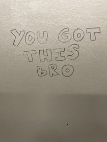 Found this in a stall in my schools bathroom