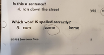 From my kids homework At least he didnt circle the other one