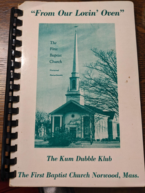 From our lovin oven The Kum Dubble Klub A cookbook from my grandparents church early s