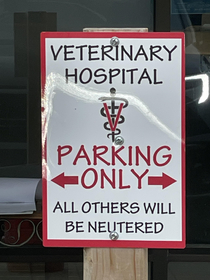 Funny sign at my Vets office