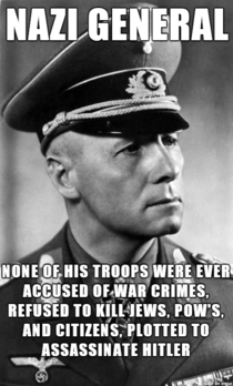Good Guy Erwin Rommel