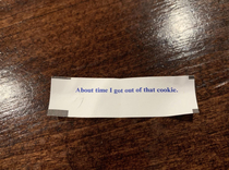 Got this out of my cookie