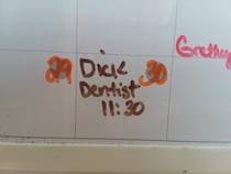 Grandpas name is Dick This leads to messages on our board like this