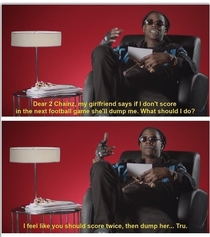 Great advice from chainz