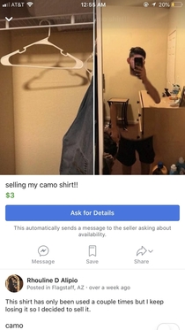 Guy selling camo shirt on my local Facebook marketplace
