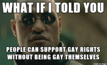 Had a long and awkward conversation with my grandmother after she saw a post I made on facebook supporting gay marriage