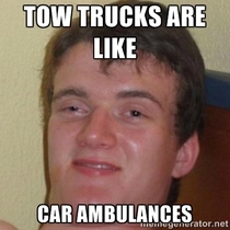Had car troubles today brother said this