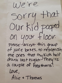 Had my brother and SIL over for dinner this letter we got the next morning on our doorstep sums up children perfectly