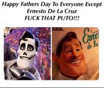 Happy fathers day except