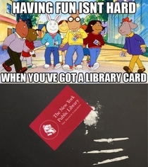 Having fun isnt hard when you have a library card