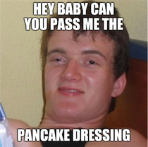 He meant Syrup
