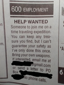 Help Wanted in my local paper Time travelers unite