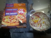 Housemate was outraged at his shitty frozen pizza What the fuck does he expect for less than a pound